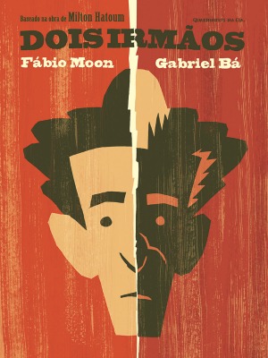 Dois Irmãos, adaptação em HQ de Fábio Moon e Gabriel Bá