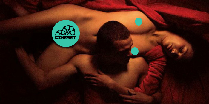 Love, de Gaspar Noé (versão censurada do Cine Set)