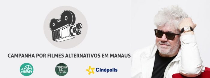 Campanha por Filmes Alternativos em Manaus retorna com apoio do Cine Set e Cinema de Arte