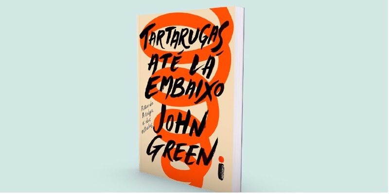 ‘Tartarugas até lá Embaixo’ será o novo livro de John Green nos cinemas