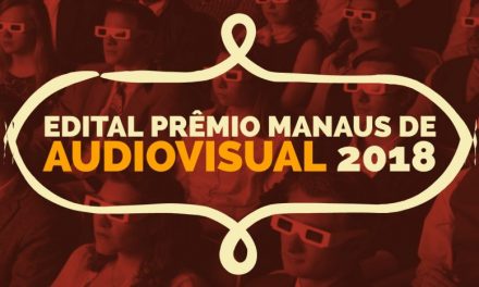 Concurso Prêmio Manaus de Audiovisual seleciona seis projetos