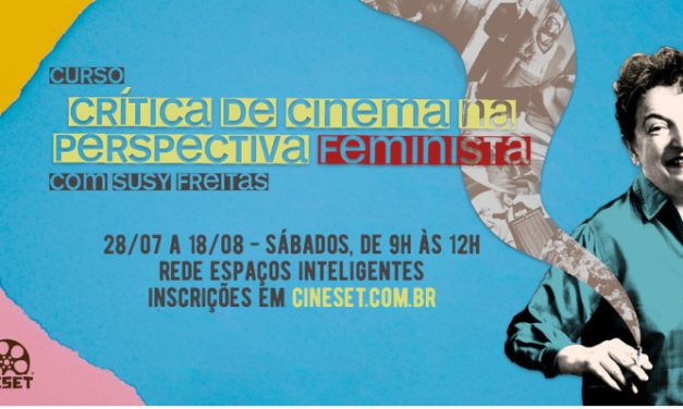 Cine Set abre inscrições para curso de crítica de cinema e feminismo em Manaus
