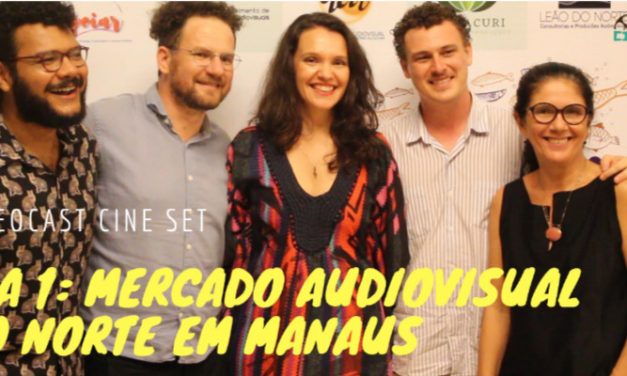 Dia 1: Mercado Audiovisual do Norte em Manaus