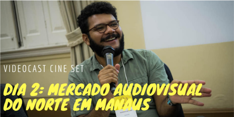 Tudo o que acontece no Mercado Audiovisual do Norte em Manaus – Dia 2
