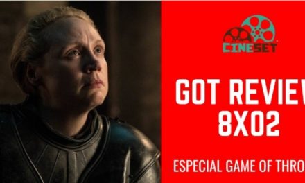 Game of Thrones 8×02: Review, Pontos Altos e Baixos, Expectativas