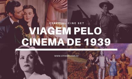 Uma Viagem Pelo Cinema de 1939: Introdução