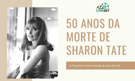 Muito além da tragédia: conheça a carreira de Sharon Tate
