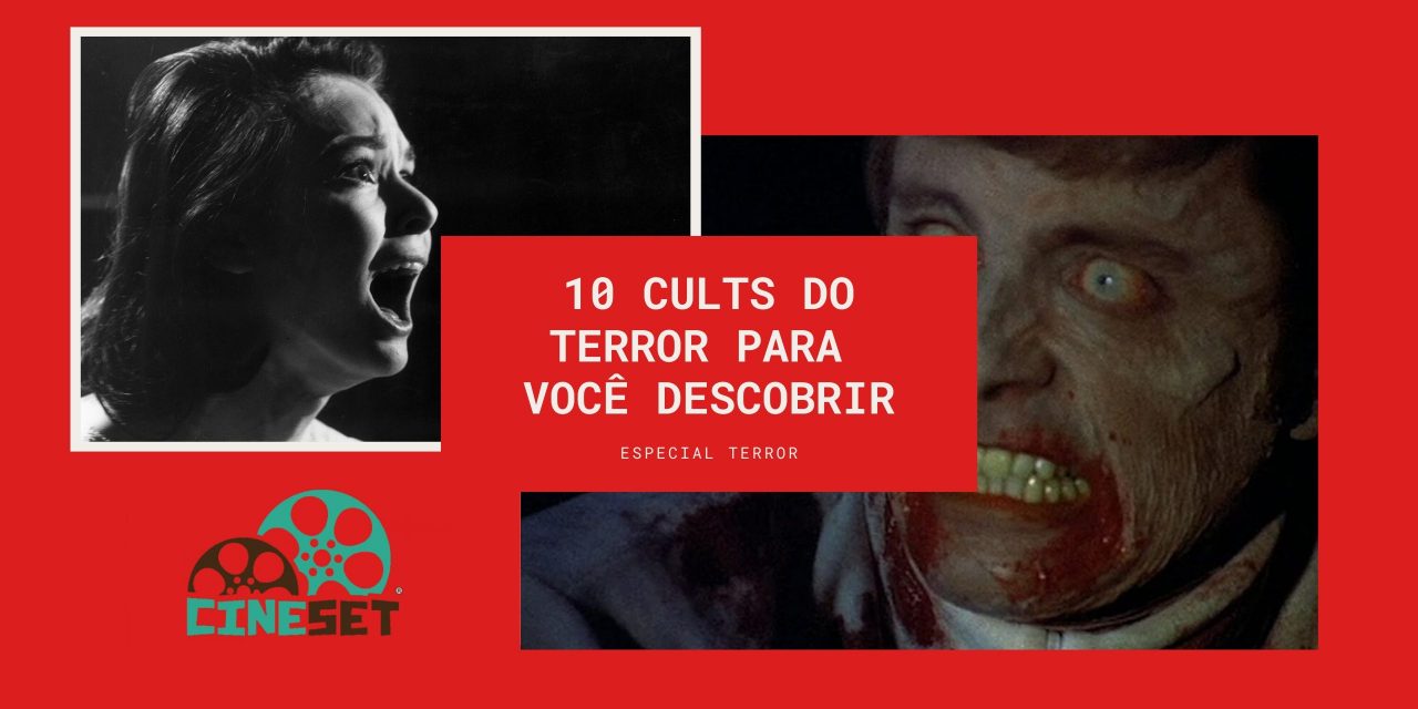 10 Filmes Cults de Terror Para Você Descobrir
