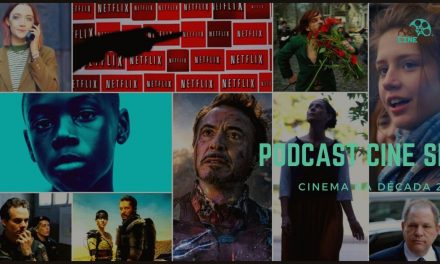 Podcast Cine Set #23: O Melhor e o Pior do Cinema na Década 2010