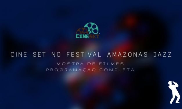 Programação COMPLETA da Mostra de Filmes no Amazonas Jazz Festival