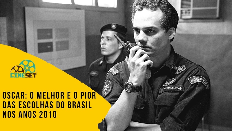 Oscar: O Melhor e o Pior das Escolhas do Brasil nos Anos 2010