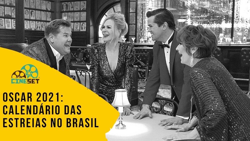 Oscar 2021: Calendário das Estreias dos Candidatos no Brasil