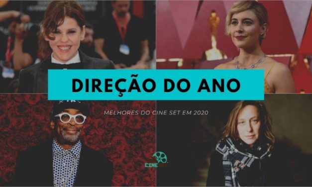 Cine Set elege a Melhor Direção de Cinema/Streaming de 2020