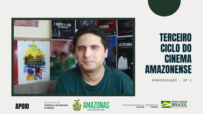 Websérie Terceiro Ciclo do Cinema Amazonense – Ep 1: Apresentação