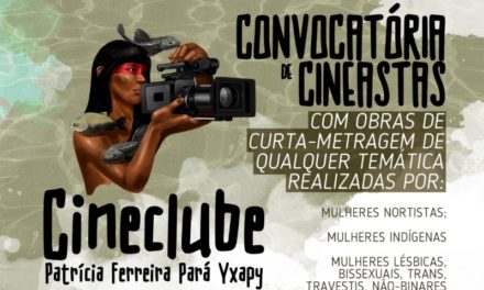 Cineclube online Patrícia Ferreira Pará Yxapy está com inscrições abertas