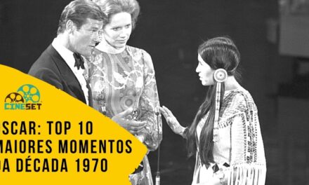 Oscar: TOP 10 Maiores Momentos da Década 1970