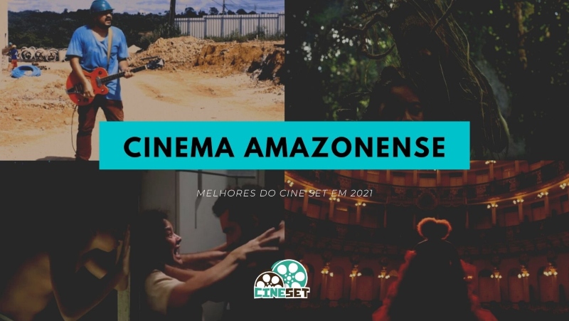 Cine Set elege o Melhor do Cinema Amazonense em 2021