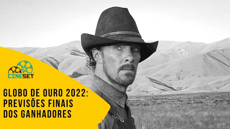 Globo de Ouro 2022: Previsões Finais dos Vencedores