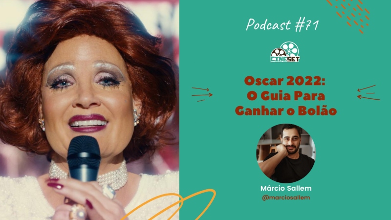 Oscar 2022: O Guia Para Ganhar o Bolão | Podcast Cine Set #71