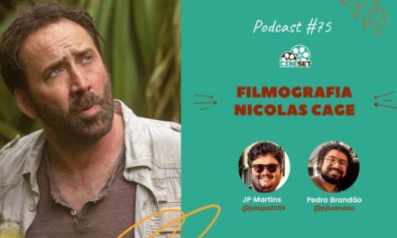 Filmografia – Nicolas Cage | Podcast Cine Set #75
