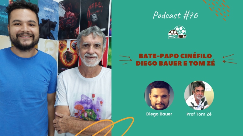 Bate-papo cinéfilo com Tom Zé e Diego Bauer | Podcast Cine Set 76