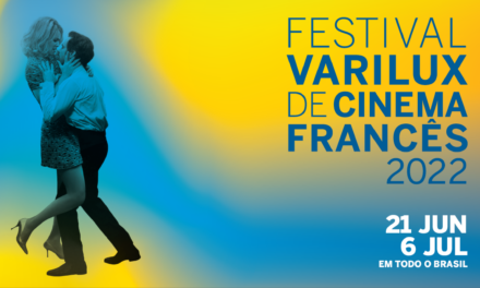 Festival Varilux de Cinema Francês em Manaus | Tudo sobre a primeira semana