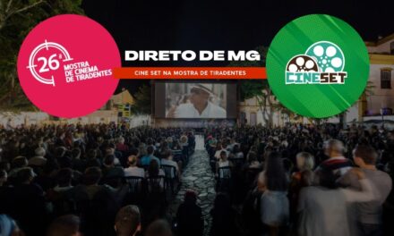 Cine Set estará em Minas Gerais para a Mostra de Tiradentes 2023