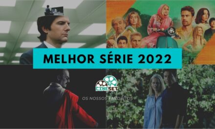 Cine Set elege a Melhor Série de 2022