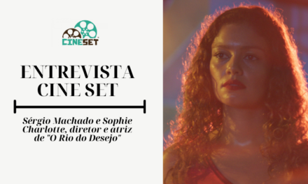 Sérgio Machado e Sophie Charlotte: ‘a Bahia e o Norte do Brasil são locais que respiram paixões’