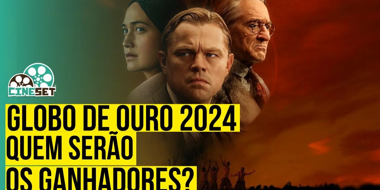 Globo de Ouro 2024: Quem Serão os Vencedores?