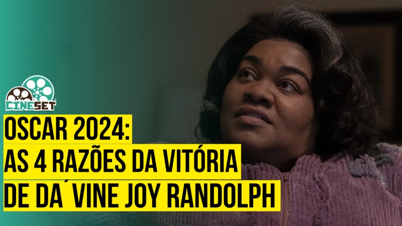 Oscar 2024: Por que Da´Vine Joy Randolph venceu Melhor Atriz Coadjuvante?